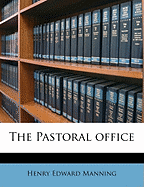 The Pastoral Office