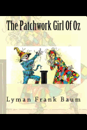 The Patchwork Girl Of Oz
