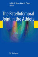 The Patellofemoral Joint in the Athlete