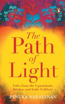 The Path of Light - Narayanan, Renuka