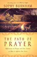 The Path of Prayer - Burnham, Sophy