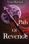 The Path of Revenge