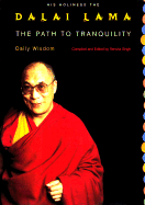 The Path to Tranquility: Daily Meditations