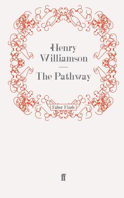 The Pathway - Williamson, Henry