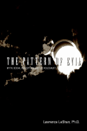 The Pattern of Evil: Myth, Social Perception and the Holocaust - Leshan, Phd Lawrence, and Leshan, Lawrence L