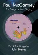 The Paul McCartney: Noughties: The Songs He Was Singing