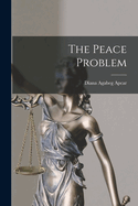 The Peace Problem