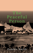 The Peaceful Person