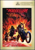 The Peacekillers