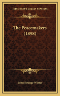 The Peacemakers (1898)