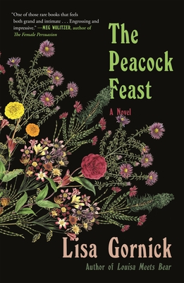 The Peacock Feast - Gornick, Lisa