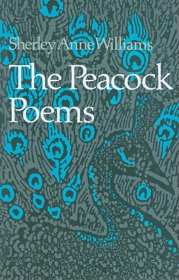 The Peacock Poems - Williams, Sherley Anne