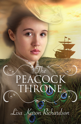 The Peacock Throne - Richardson, Lisa Karon