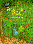 The Peacock's Pride - Kajpust, Melissa