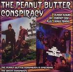 The Peanut Butter Conspiracy Is Spreading/The Great Conspiracy