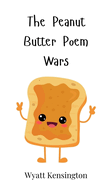 The Peanut Butter Poem Wars