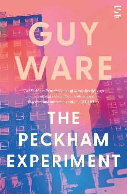 The Peckham Experiment - Ware, Guy