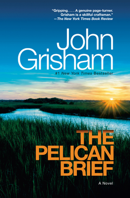 The Pelican Brief - Grisham, John