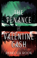 The Penance of Valentine Cash