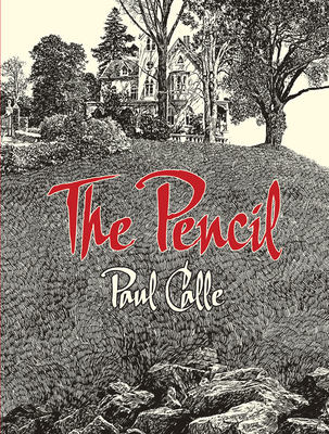 The Pencil - Calle, Paul, and Calle, Chris