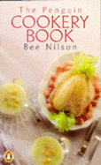 The Penguin Cookery Book - Nilson, Bee