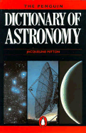 The Penguin Dictionary of Astronomy