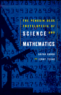 The Penguin Encyclopedia of Science and Math