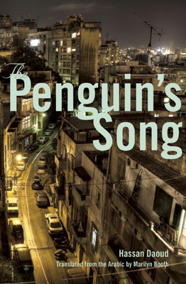 The Penguin's Song - Daoud, Hassan, and Booth, Marilyn (Translated by)