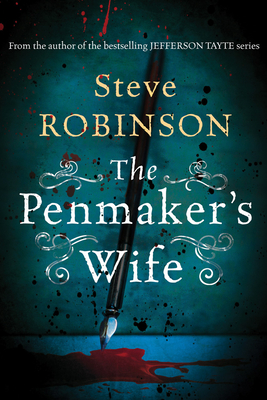 The Penmaker's Wife - Robinson, Steve