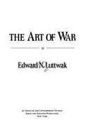 The Pentagon and the Art of War: The Question of Military Reform - Luttwak, Edward