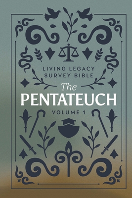 The Pentateuch: Living Legacy Survey Bible - Arias, Nena