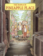 The People in Pineapple Place - Lindbergh, Anne Morrow