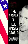 The People V. Lee Harvey Oswald