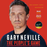 The People's Game: How to Save Football: THE AWARD WINNING BESTSELLER