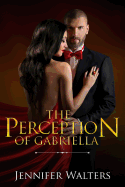 The Perception of Gabriella