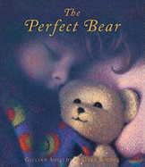 The Perfect Bear - Shields, Gillian