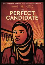 The Perfect Candidate - Haifaa al-Mansour