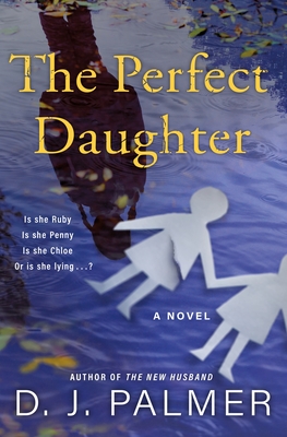 The Perfect Daughter - Palmer, D J