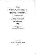 The Perfect Generosity of Prince Vessantara: A Buddhist Epic - Cone, Margaret (Editor), and Gombrich, Richard Francis (Editor)