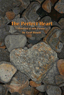 The Perfect Heart: Selected & New Poems