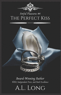 The Perfect Kiss (Sinful Pleasures #4): Mafia Romance Suspense