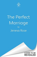 The Perfect Marriage