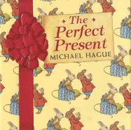 The Perfect Present - Hague, Michael