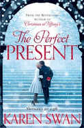 The Perfect Present - Swan, Karen