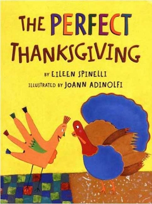 The Perfect Thanksgiving - Spinelli, Eileen