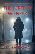 The Perfect Witness
