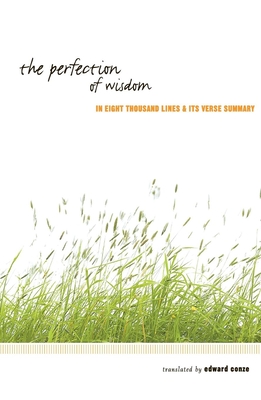 The Perfection of Wisdom - Conze, Edward (Editor)