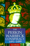 The Perkin Warbeck Conspiracy, 1491-1499