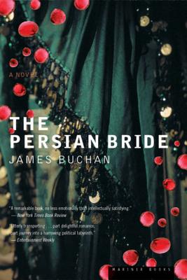 The Persian Bride - Buchan, James