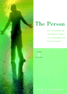 The Person: An Integrated Introduction to Personality Psychology - McAdams, Dan P, PhD